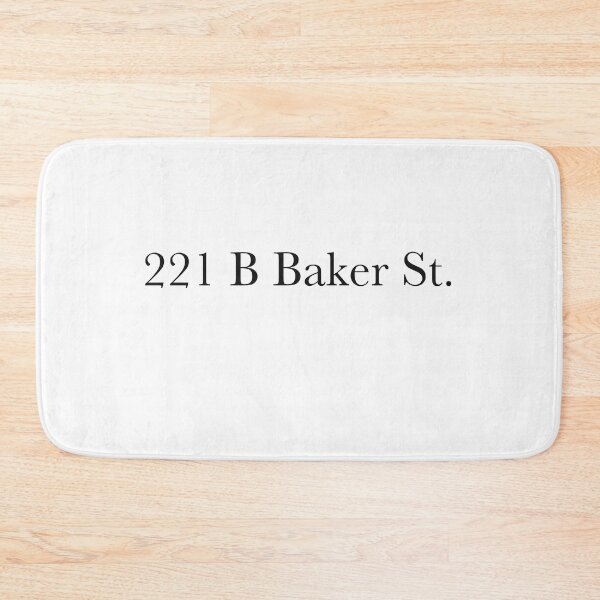 Item preview, 221 B Baker St. - Sherlock Holmes Address designed and sold by LinhlyHarwell13.
