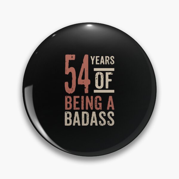 Item preview, 54 years of being a badass birthday gift designed and sold by rodmendonca.