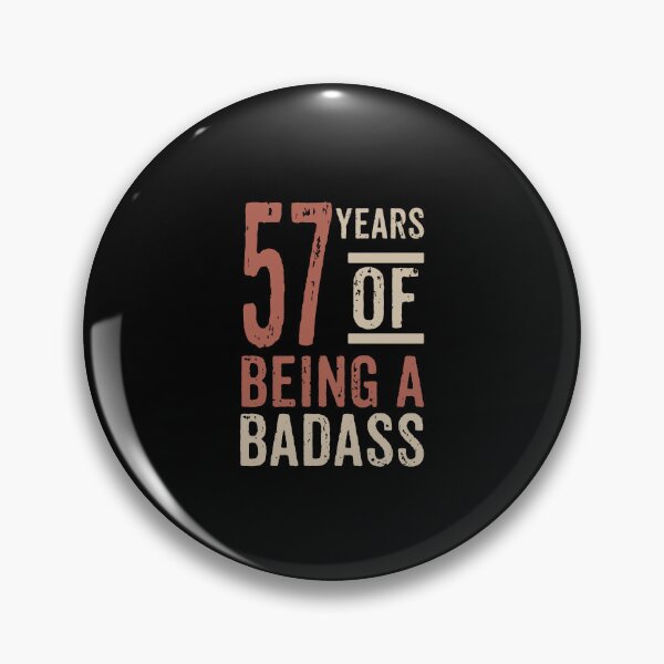 Item preview, 57 years of being a badass birthday gift designed and sold by rodmendonca.