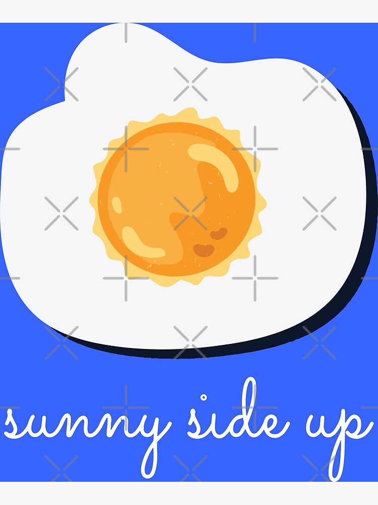 "Cute Sunny Side Up Egg With Sun" Poster for Sale by CrownMaru Redbubble