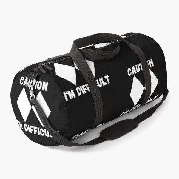 Item preview, Caution - I'm Difficult. Double black diamond designed and sold by ronaldsonou.