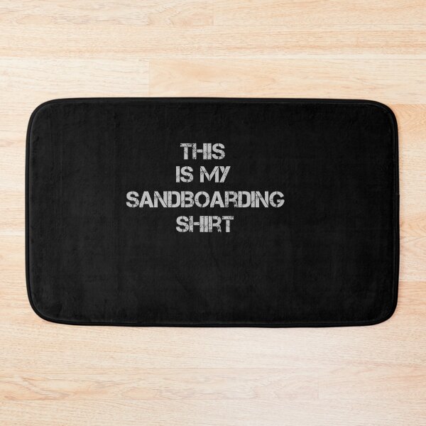 Item preview, This Is My Sandboarding Shirt  designed and sold by rachidhaz.