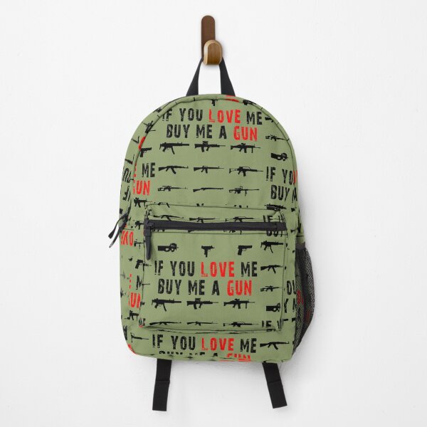 Item preview, If You Love Me Buy Me A Gun designed and sold by TheBigShop1.