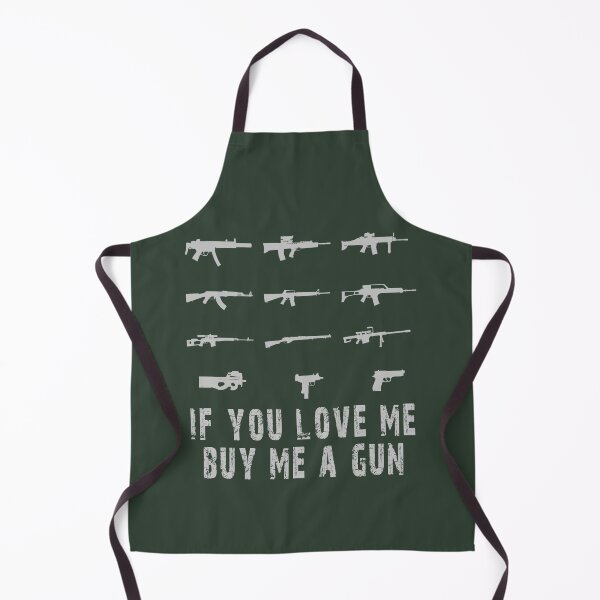 Item preview, If You Love Me Buy Me A Gun a.k.m designed and sold by TheBigShop1.