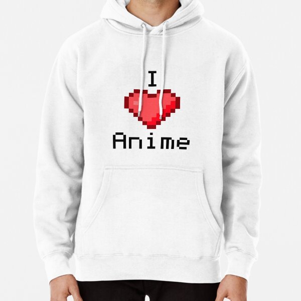 I Love Anime Sweatshirts  Hoodies for Sale  Redbubble