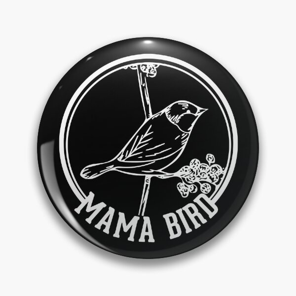 Item preview, Mama Bird designed and sold by MakeItTrend.
