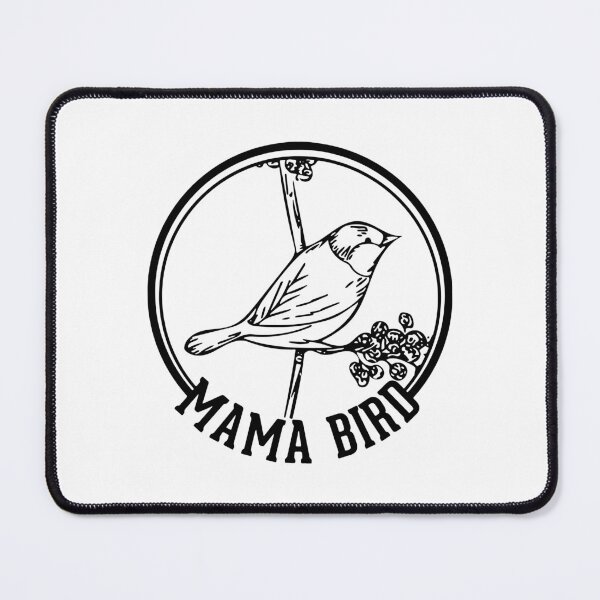 Item preview, Mama Bird designed and sold by MakeItTrend.