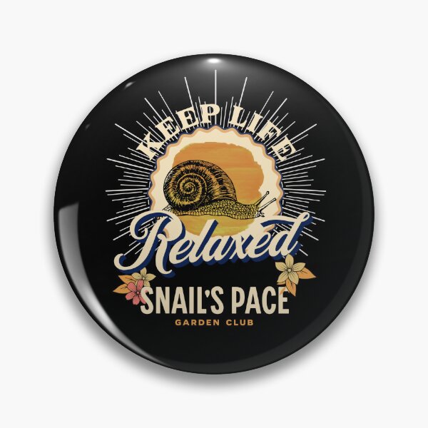 Item preview, Keep Life Relaxed - Snail's Pace Garden Club Vintage designed and sold by Vintustration.