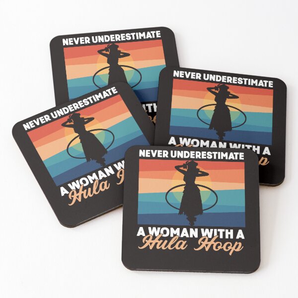 Item preview, Never Underestimate Woman With Hula Hoop Hooping Dancer designed and sold by TomGiantDesigns.