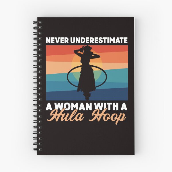 Item preview, Never Underestimate Woman With Hula Hoop Hooping Dancer designed and sold by TomGiantDesigns.