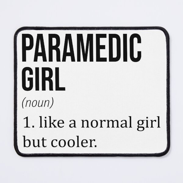 Item preview, PARAMEDIC Girl Like A Normal Girl But Cooler - Funny PARAMEDIC designed and sold by YukiShop.