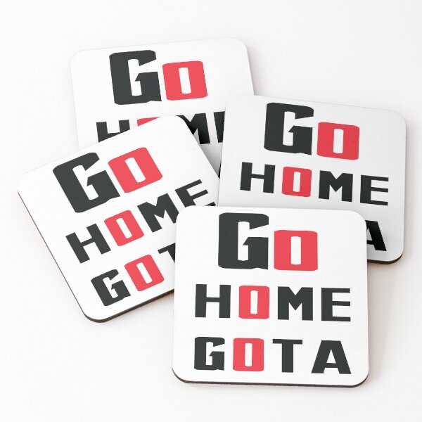 Item preview, go home gota designed and sold by abdilahe60.