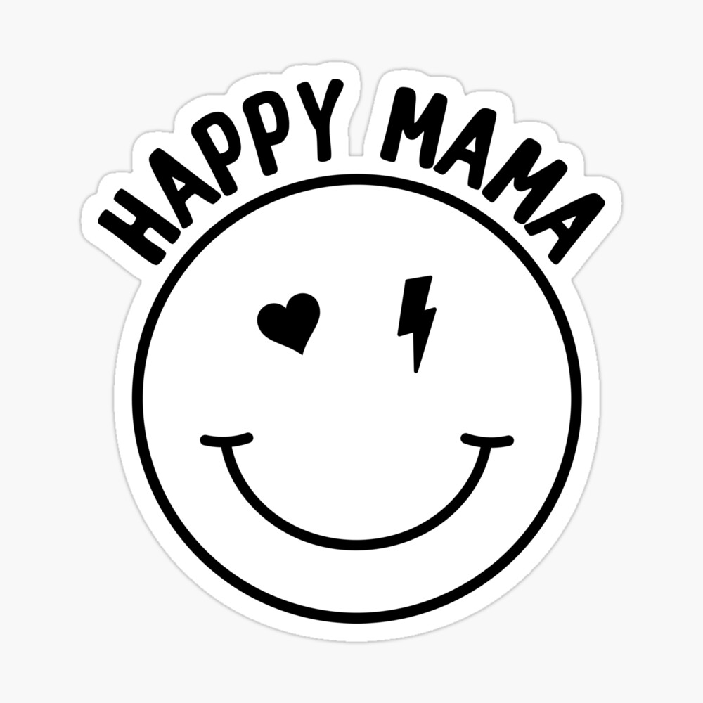 Happy Mama Smiley Face Mothers Day Gift for Mom