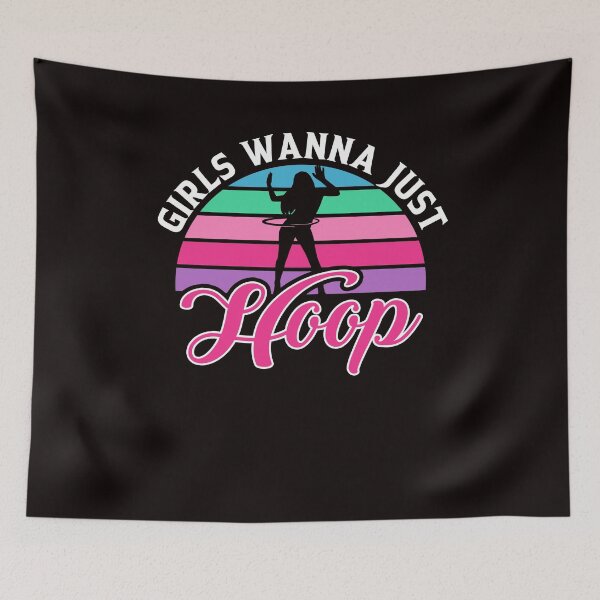 Item preview, Girls Wanna Just Hula Hoop Hooper Hooping Fitness Sports designed and sold by TomGiantDesigns.