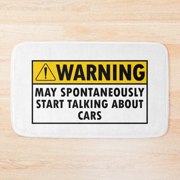 Item preview, Warning May Spontaneously Start Talking About Cars designed and sold by Majesticoo.