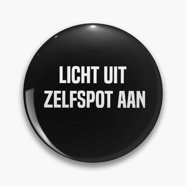 Item preview, Licht Uit Zelfspot Aan designed and sold by melshirt-shop.