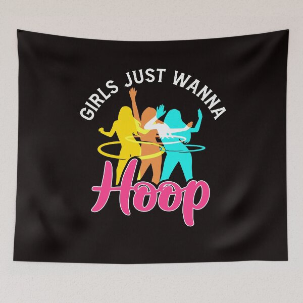 Item preview, Girls Just Wanna Hula Hoop Sports Fitness Training Hooping designed and sold by TomGiantDesigns.