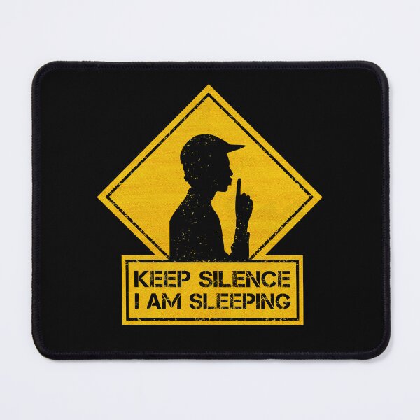 Item preview, Keep Silence I Am Sleeping designed and sold by CAUTION SHOP.