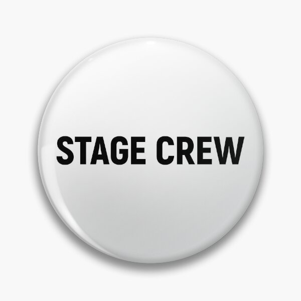 Item preview, Stage Crew (Black Text) designed and sold by STUDIO-72.