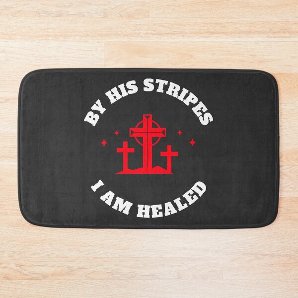 Item preview, BY HIS STRIPES I AM HEALED  designed and sold by DoubleDSD.
