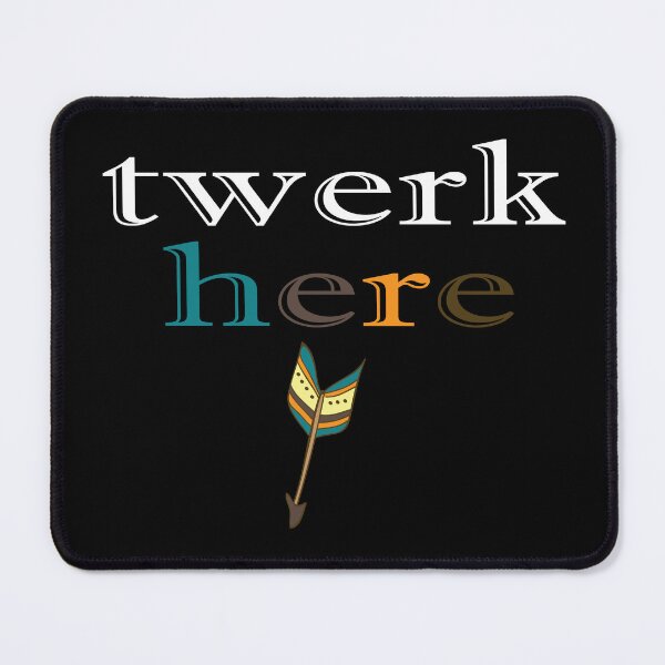 Item preview,  of twerk here black designed and sold by abdilahe60.