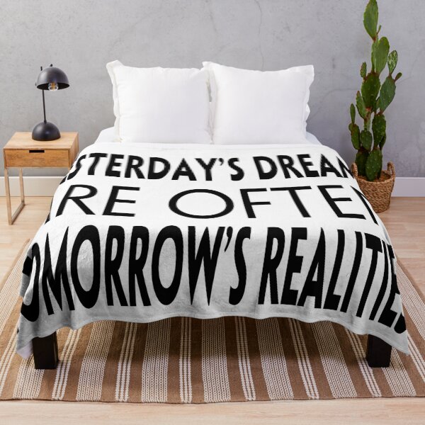 Item preview, Yesterdays Dreams Are Often Tomorrow's Realities designed and sold by KingsManKind.