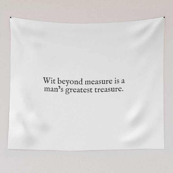 Item preview, wit beyond measure is a man's greatest treasure designed and sold by beunstoppable.