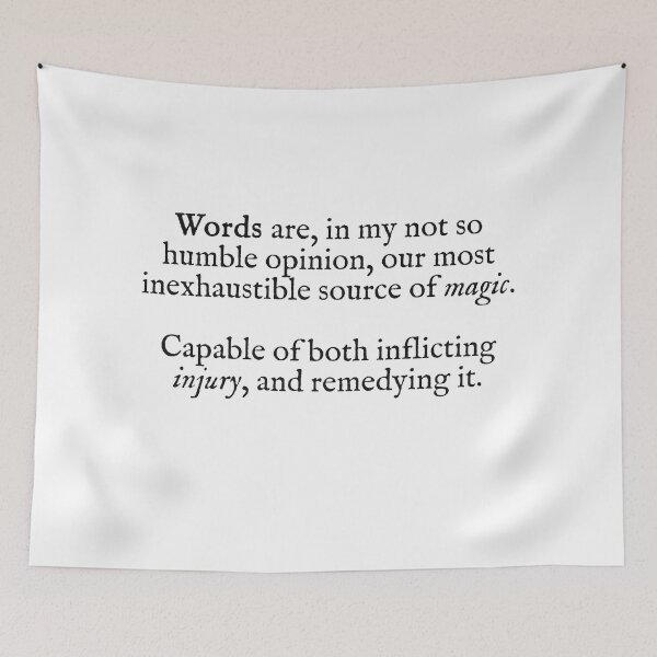 Item preview, words are our most inexhaustible source of magic designed and sold by beunstoppable.