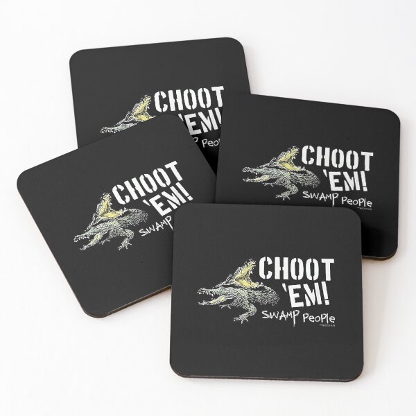 Item preview, Swamp People Choot Em designed and sold by qetaejidaetu524.