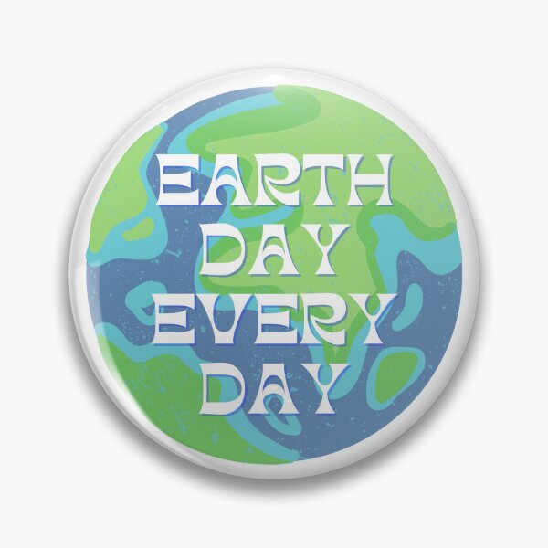 Item preview, Earth Day Every Day designed and sold by Brittany  Schoolmeester.