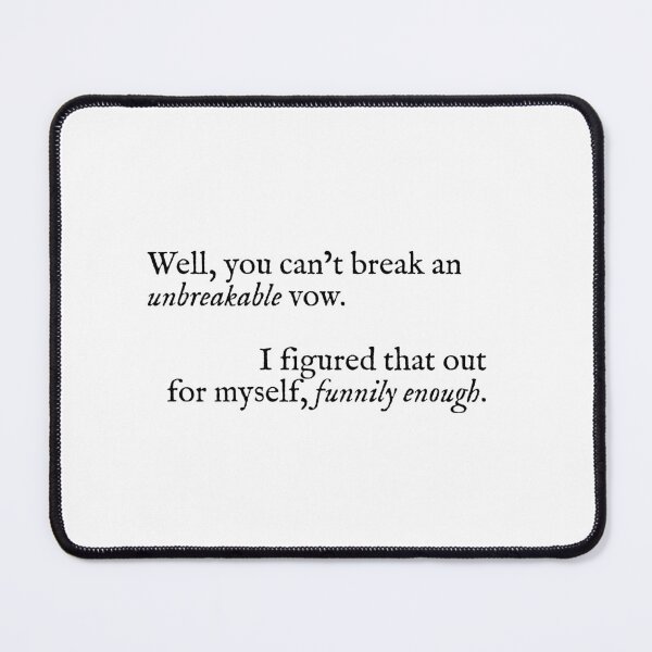Item preview, you can't break an unbreakable vow designed and sold by beunstoppable.