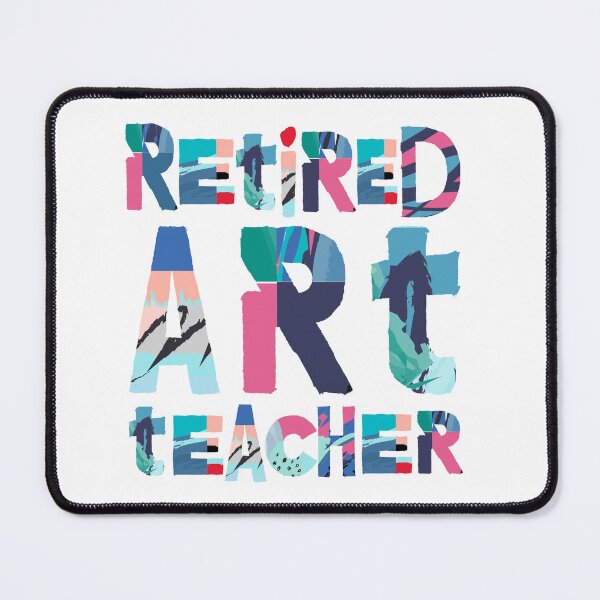 Item preview, Retired Art Teacher Teaching Retirement designed and sold by jaygo.