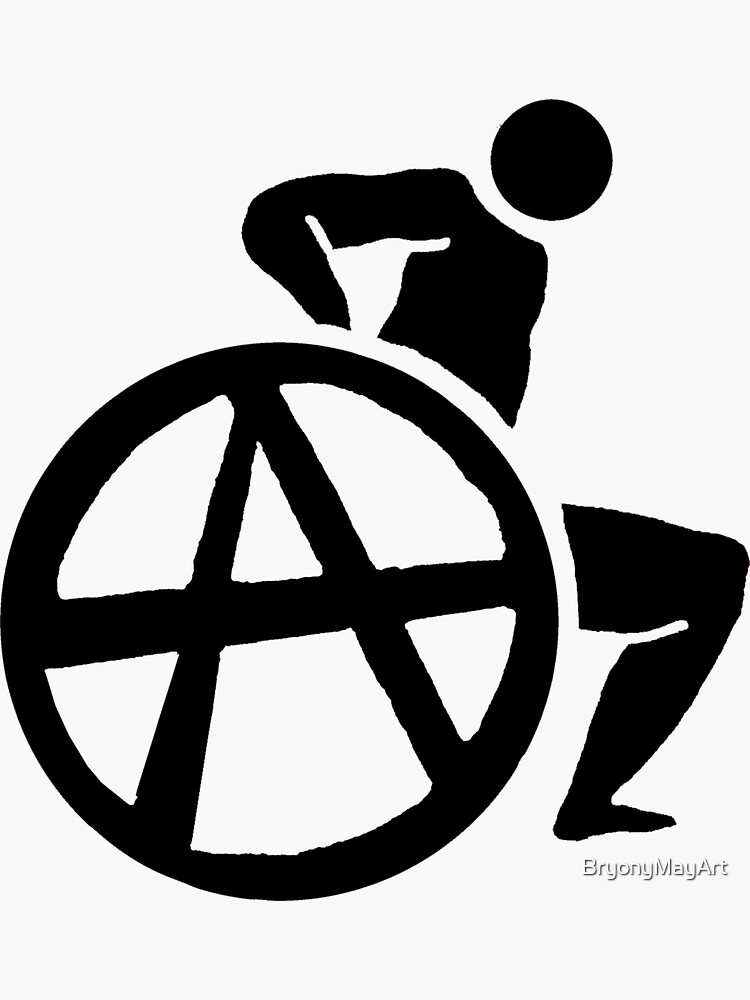 Disabled Anarchist Sticker For Sale By Bryonymayart Redbubble