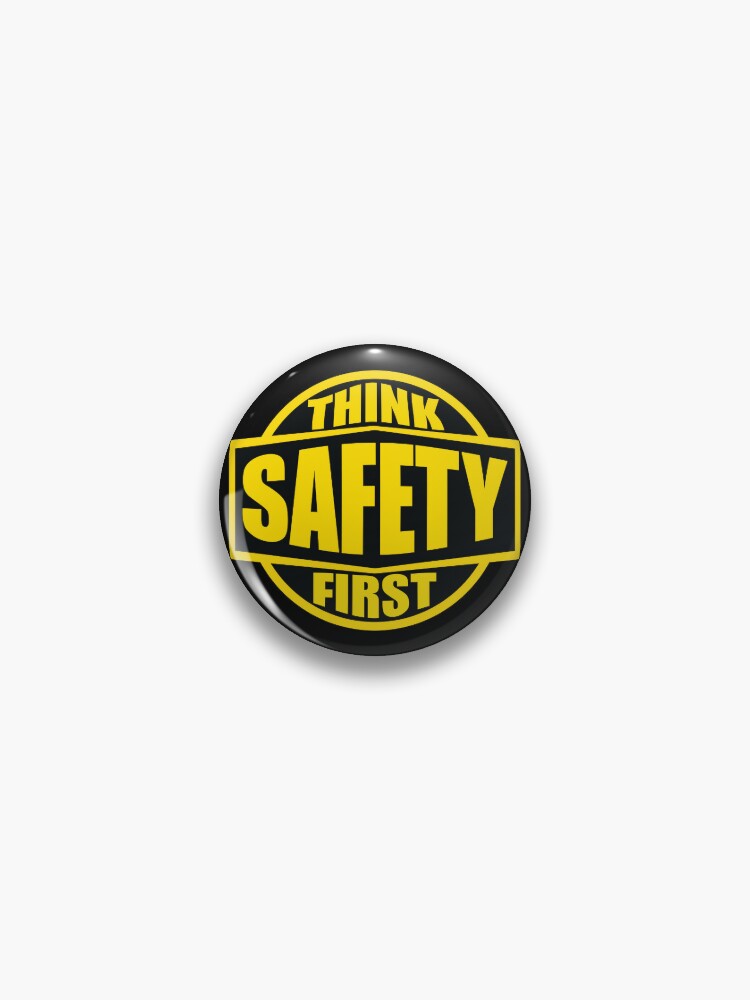 Pin on Safety first