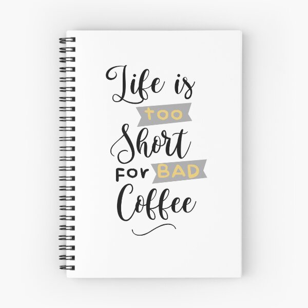 Item preview, Life is too short for bad coffee designed and sold by Lorets-Designs.