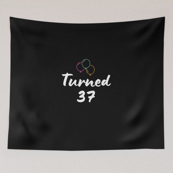 Item preview,  Turned 37-simple font-text based-birthday baby-boy/girl-black and white designed and sold by PacePoint.