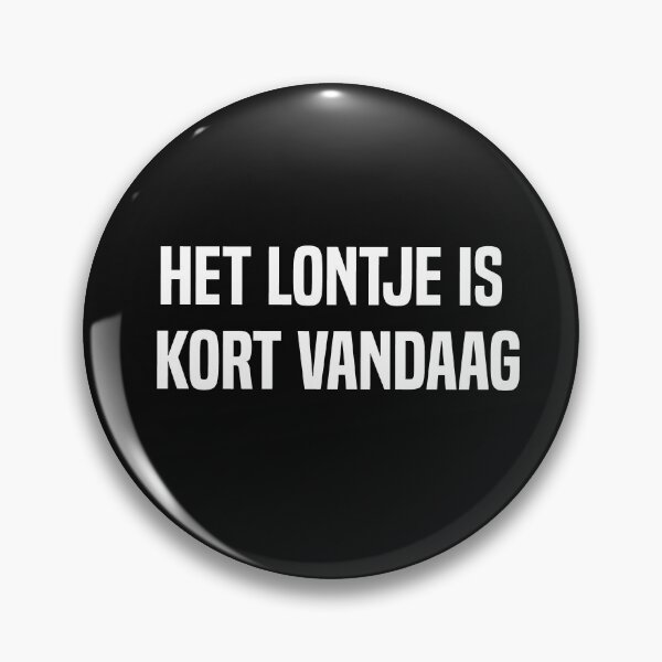 Item preview, Het Lontje Is Kort Vandaag designed and sold by melshirt-shop.