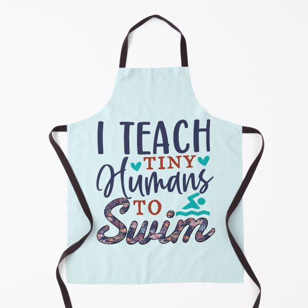 Item preview, I teach tiny Humans to Swim, swimming teacher of tiny humans designed and sold by mostoredesigns.