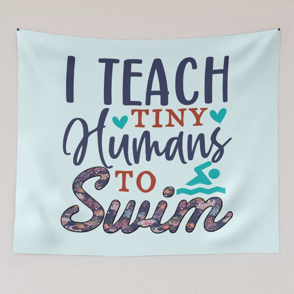 Item preview, I teach tiny Humans to Swim, swimming teacher of tiny humans designed and sold by mostoredesigns.