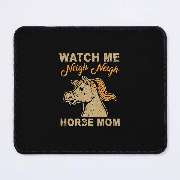 Item preview, Womens Funny Race Horse Watch Me Neigh Neigh Horse mom Vintage designed and sold by skulltshirt.