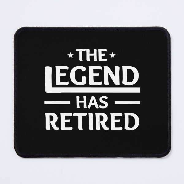 Item preview, The Legend Has Retired Gift for Coworker Friend or Boss Retiring designed and sold by jelgavia.