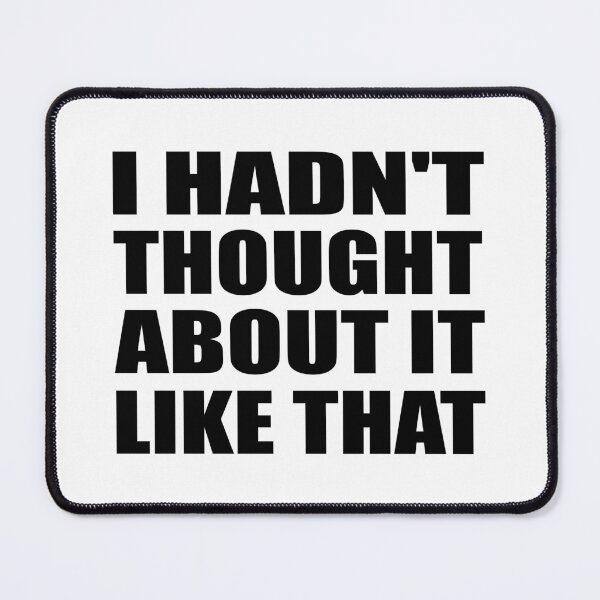 Item preview, I hadn't thought about it like that designed and sold by Colorfulandfun.