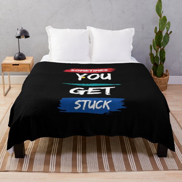 Item preview, Sometimes You Get Stuck designed and sold by FancyZone.