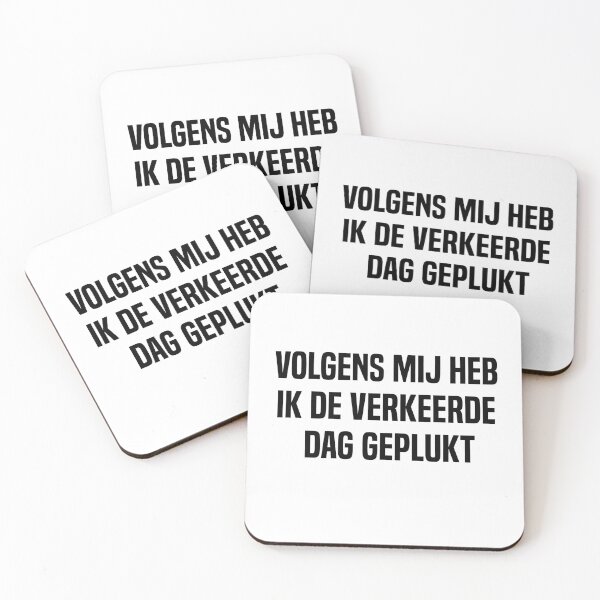 Item preview, Volgens Mij Heb Ik De Verkeerde Dag Geplukt designed and sold by melshirt-shop.