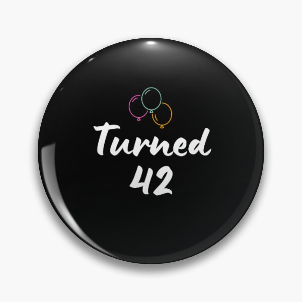 Item preview,  Turned 42-simple font-text based-birthday baby-boy/girl-black and white designed and sold by PacePoint.