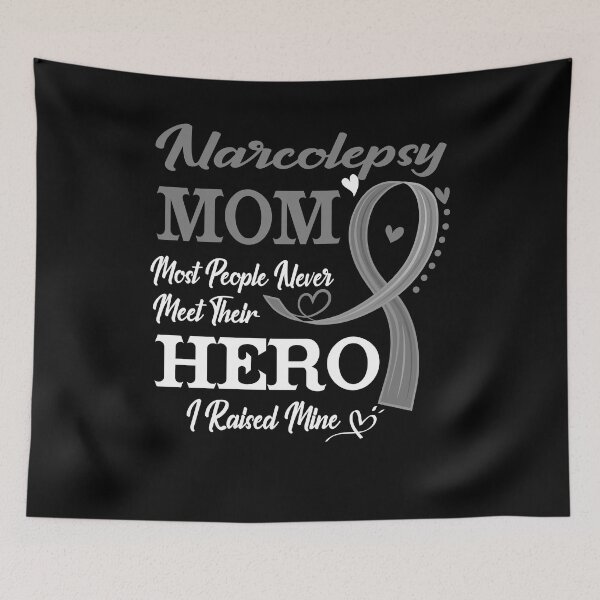 Item preview, Proud Narcolepsy Mom Most People Never Meet Their Hero I Raised Mine Narcolepsy Awareness designed and sold by Kohend.