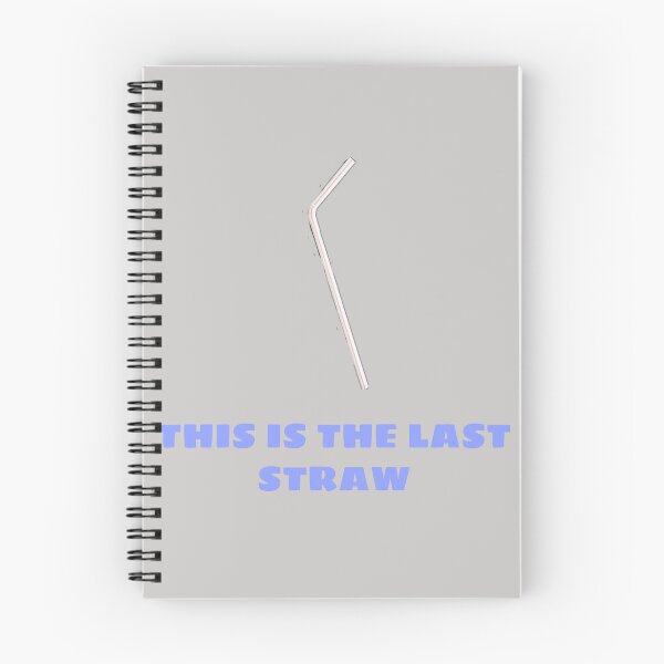 Item preview, This is the Last Straw designed and sold by lukesimmons55.