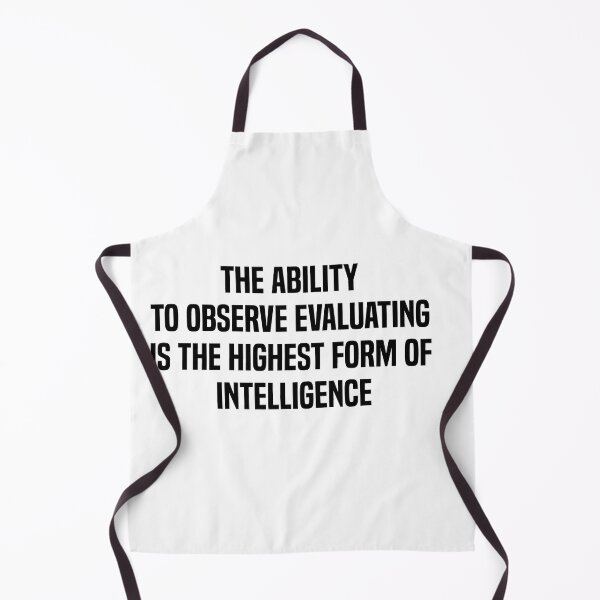Item preview, The Ability To Observe Without Evaluating Is The Highest Form Of Intelligence designed and sold by melshirt-shop.
