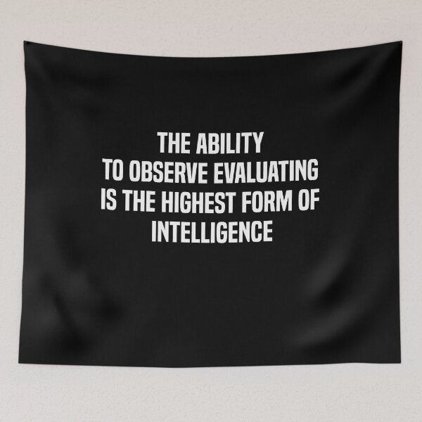 Item preview, The Ability To Observe Without Evaluating Is The Highest Form Of Intelligence designed and sold by melshirt-shop.