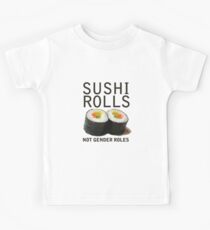 Sushi Rolls Not Gender Roles Kids Tee